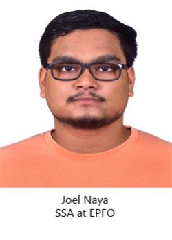 Joel Naya Social Security Assistant (SSA) at EPFO